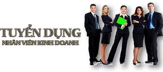 TUYỂN DỤNG NHÂN VIÊN KINH DOANH – 2020
