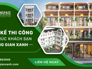 CÔNG TY THIẾT KẾ THI CÔNG KHÁCH SẠN ĐẸP ĐẲNG CẤP