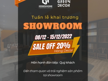 TUẦN LỄ KHAI TRƯƠNG SHOWROOM GREENHOME: ƯU ĐÃI 20% VÀ NHIỀU PHẦN QUÀ HẤP DẪN